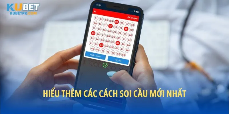 Hiểu thêm các cách soi cầu mới nhất