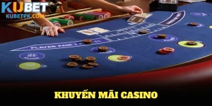Khám Phá Các Khuyến Mãi Casino Hấp Dẫn Tại KUBET 2025