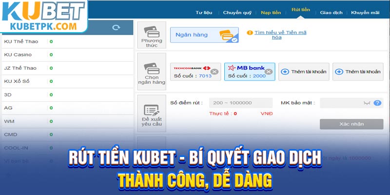 Rút Tiền Kubet - Bí Quyết Giao Dịch Thành Công, Dễ Dàng